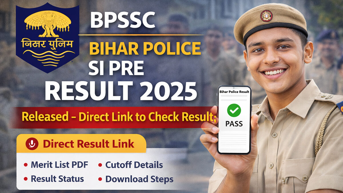 BPSSC Bihar Police SI Pre Result 2025