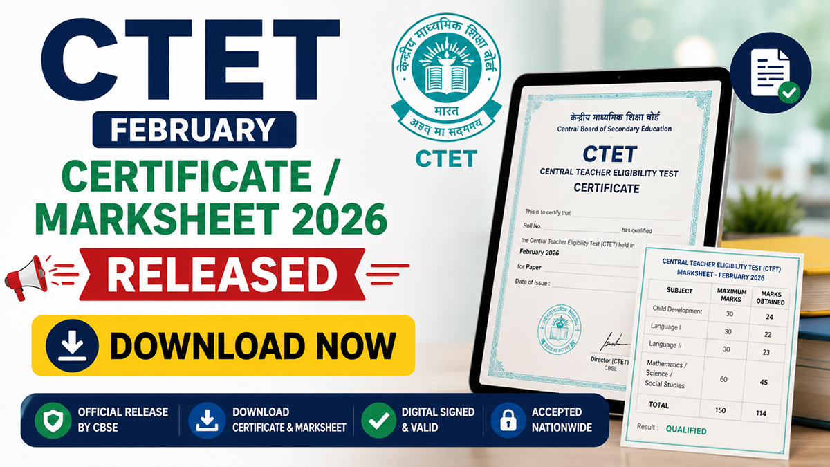 CTET Certificate Marksheet 2026 Download Link Out